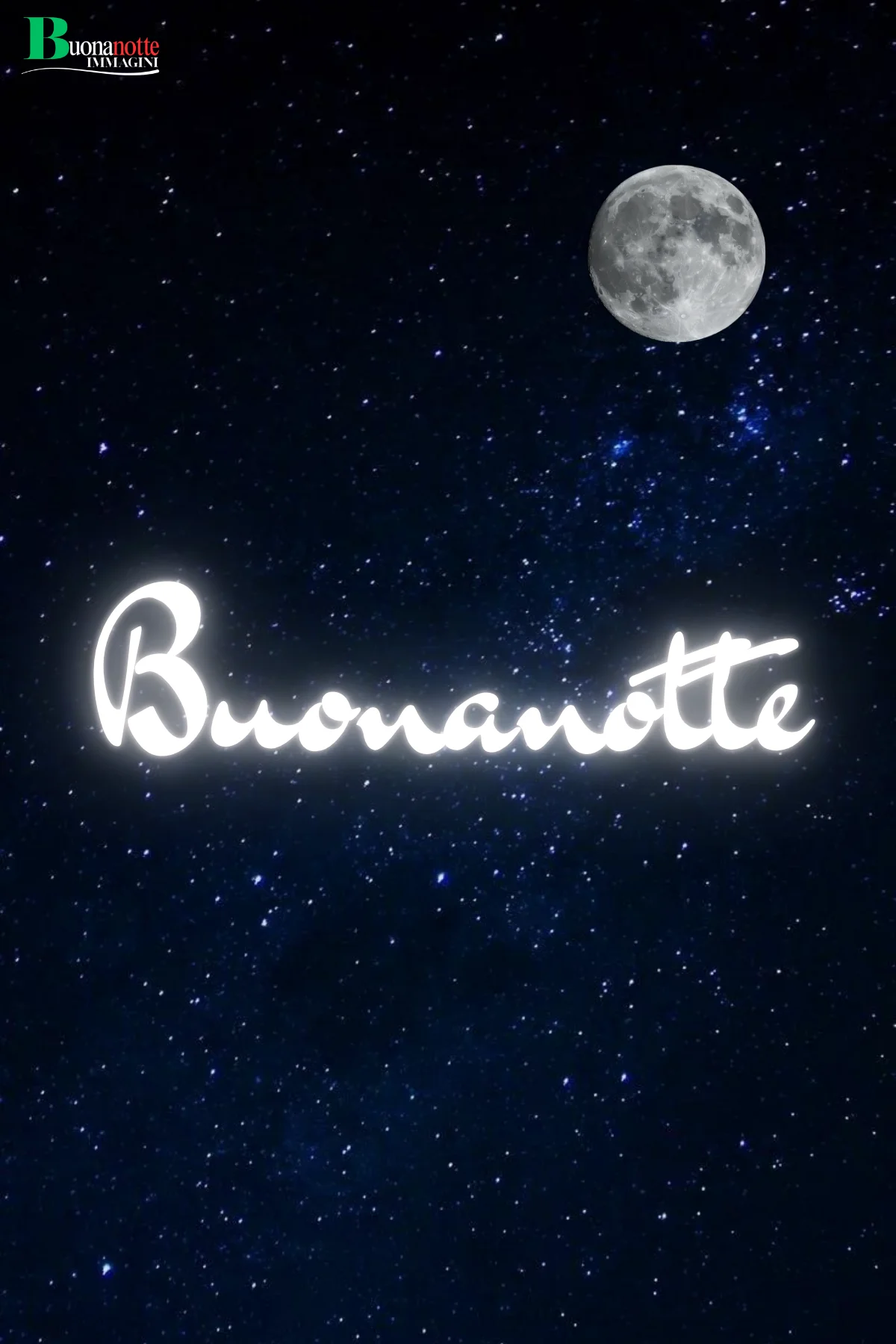 Nuovissimo buonanotte immagini recenti luna piena cielo stellato notturno